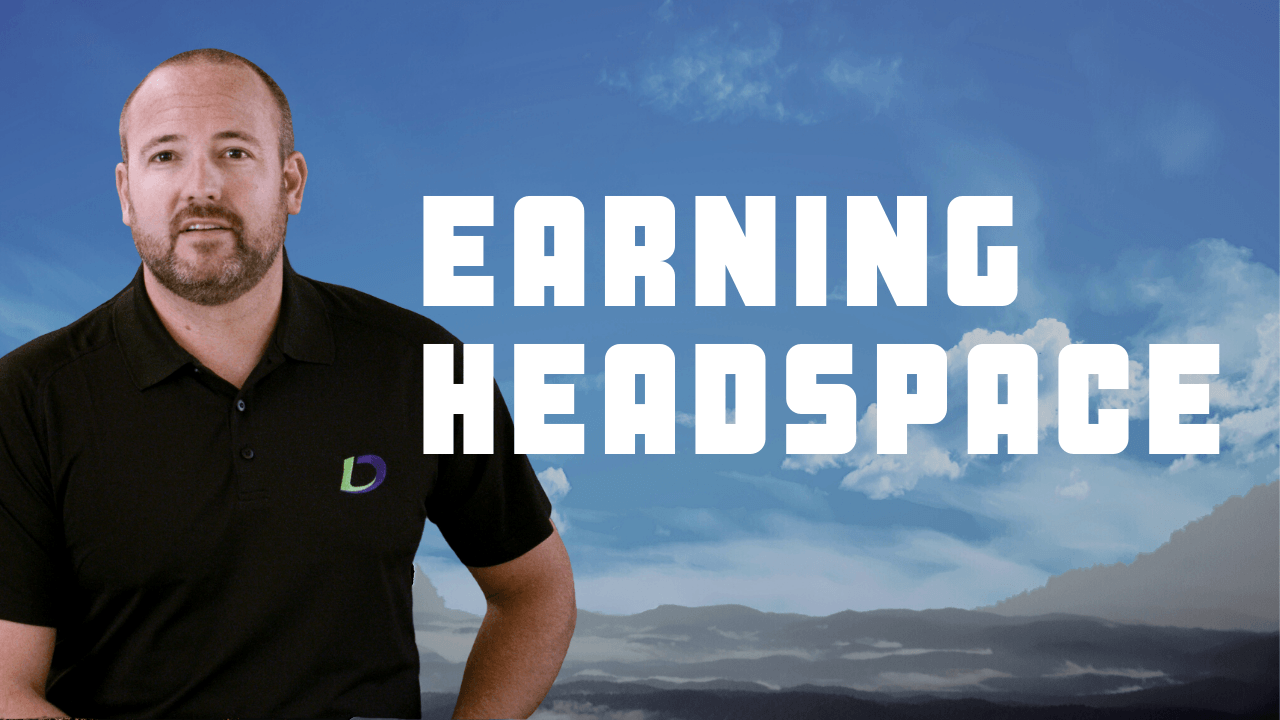 Earning Headspace