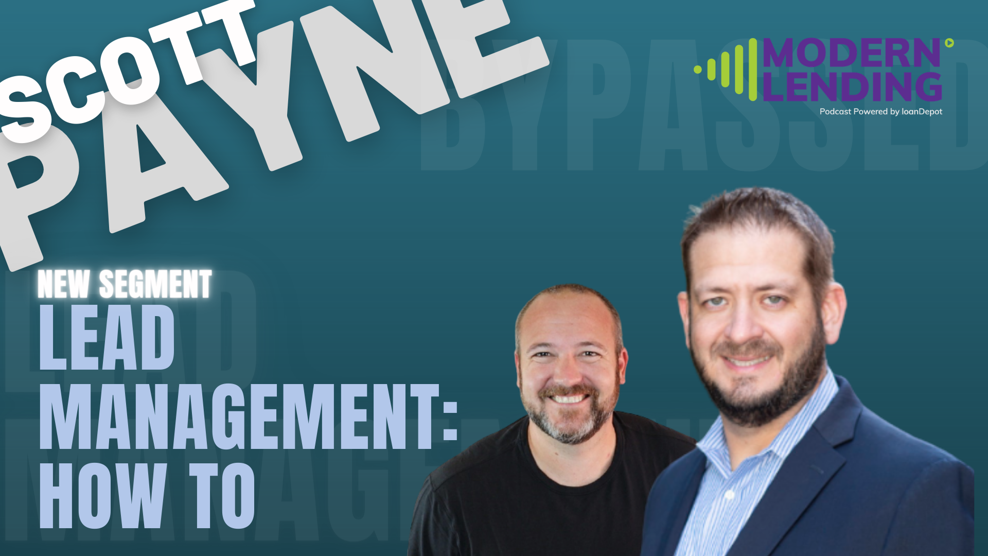 Modern Lending Podcast | Scott Payne