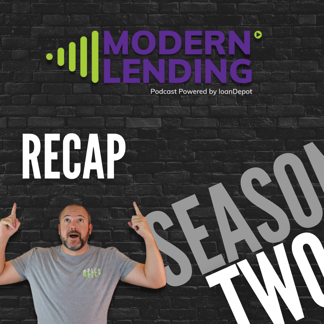 Modern Lending Podcast | Season 2 Recap