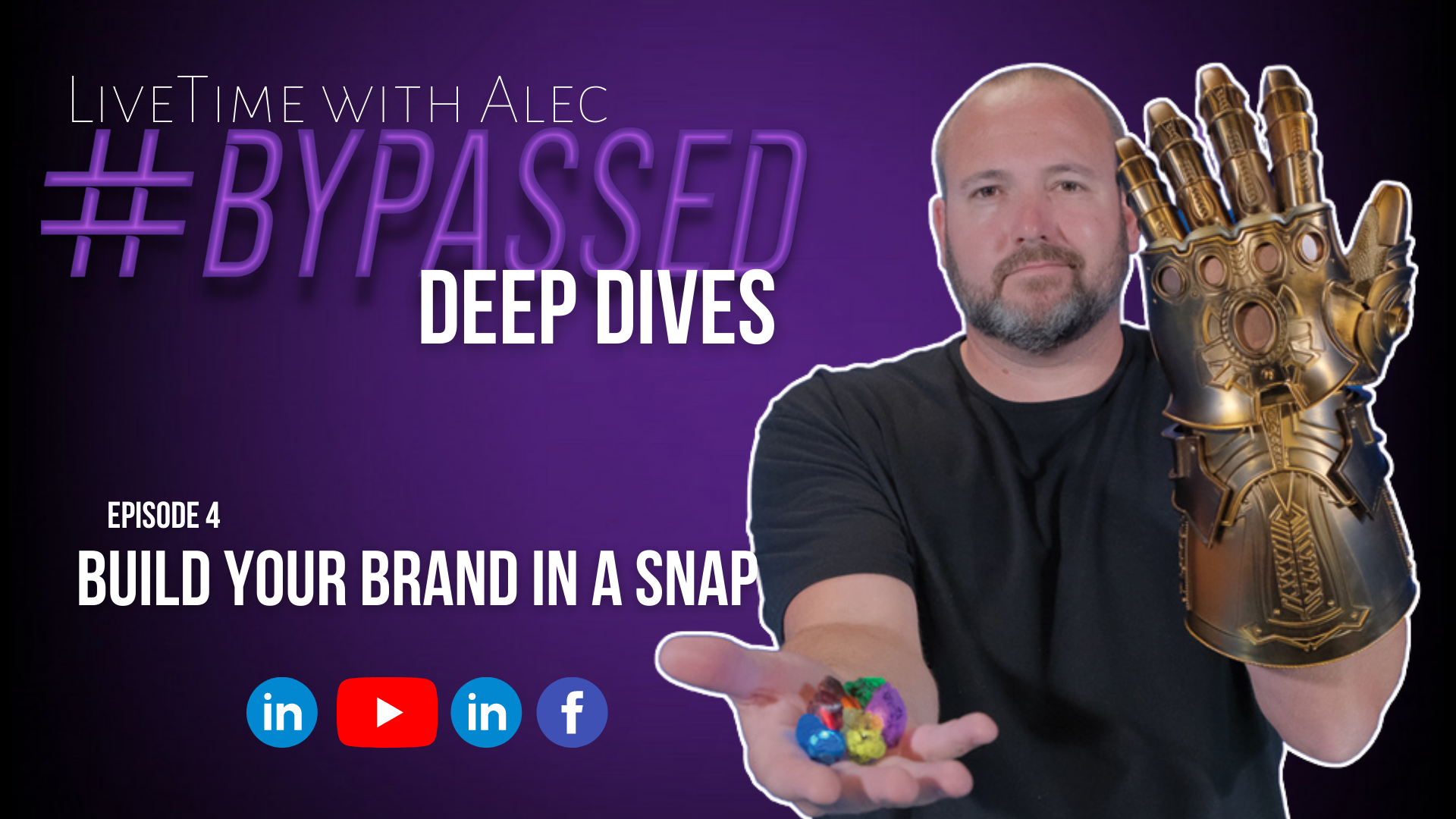 #Bypassed – Deep Dive – Build Your Brand in a SNAP