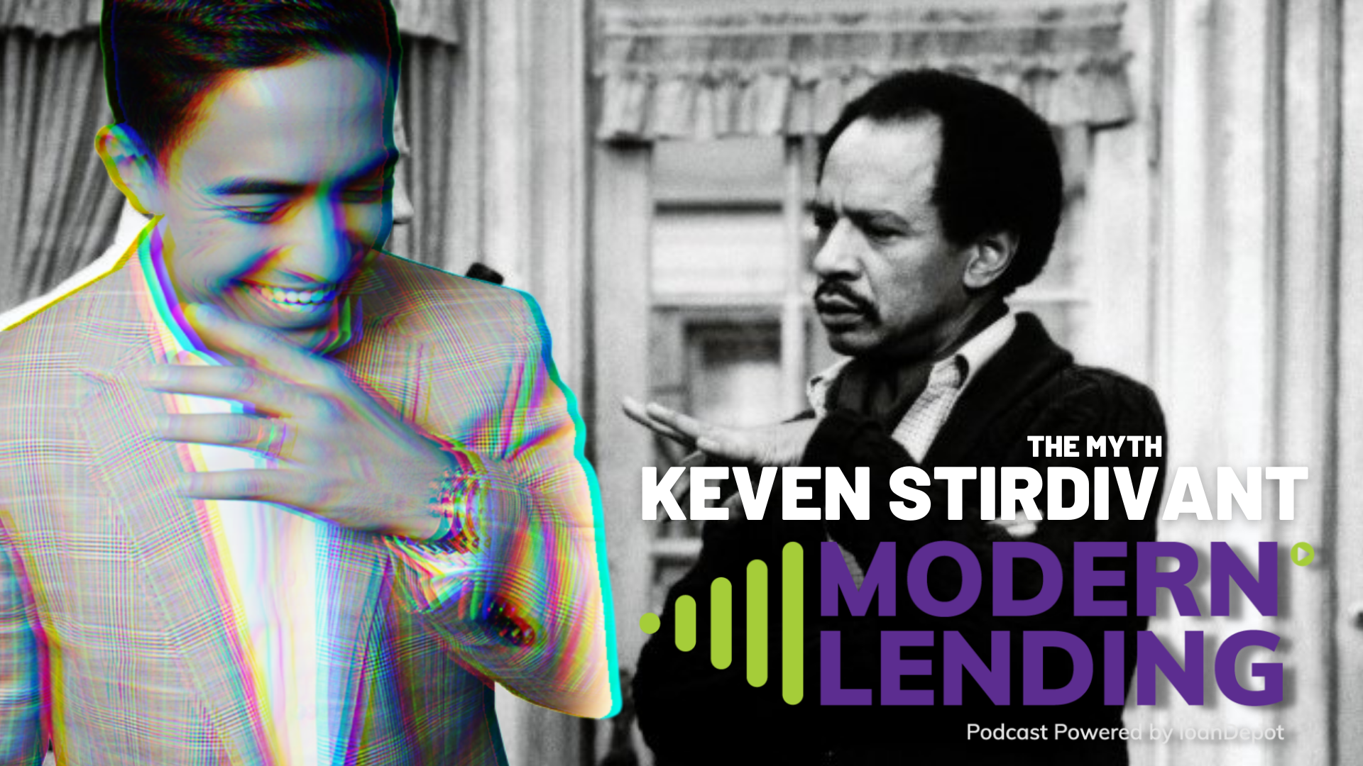 Modern Lending Podcast | Keven Stirdivant – The Myth